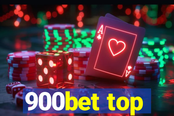 900bet top